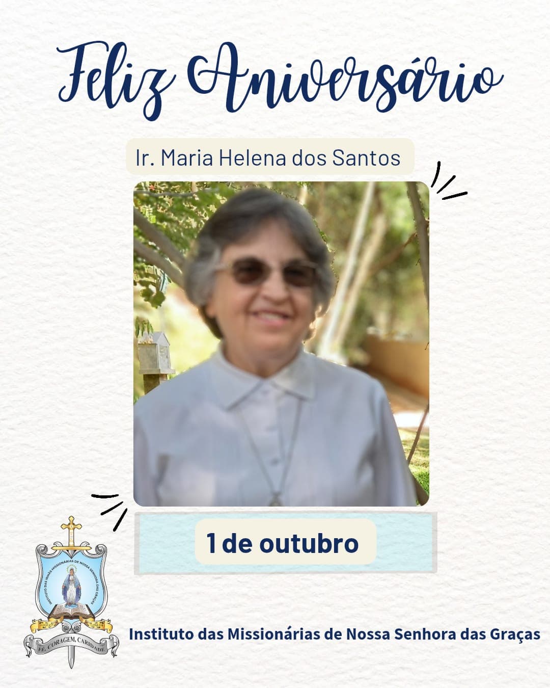 Parabéns Irmã Maria Helena !